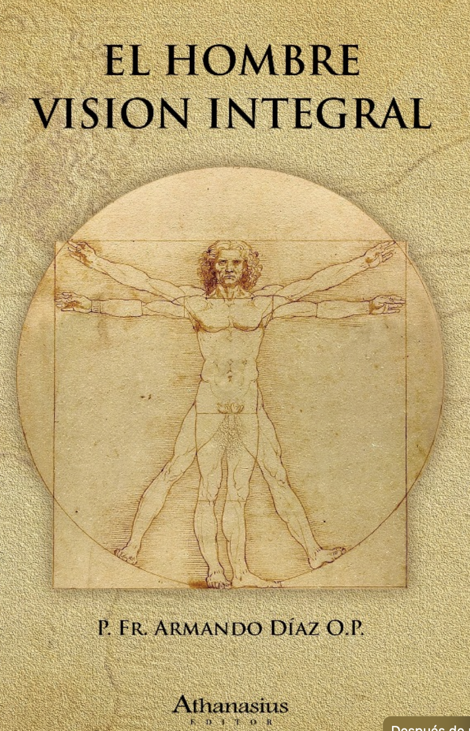 El Hombre Visión Integral